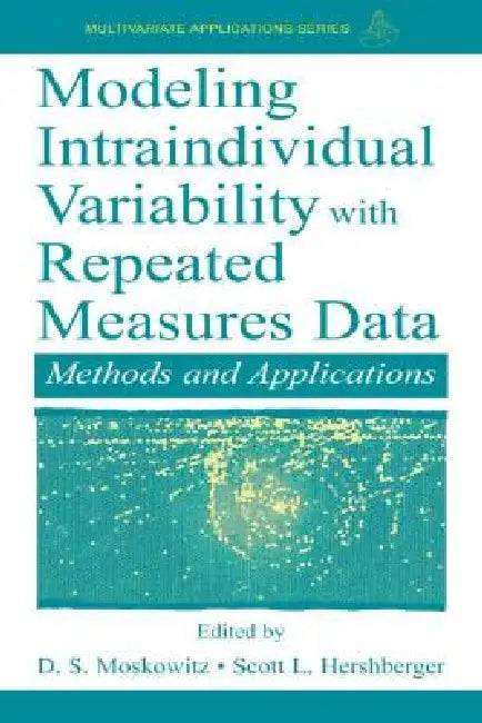 Modeling Intraindividual Variability with Repeated Measures Data (English, Scott L. Hershberger | D. S. Moskowitz)