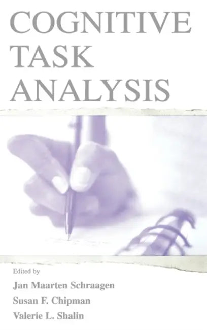 Cognitive Task Analysis (English, Jan Maarten Schraagen | Susan F. Chipman | Valerie L. Shalin)