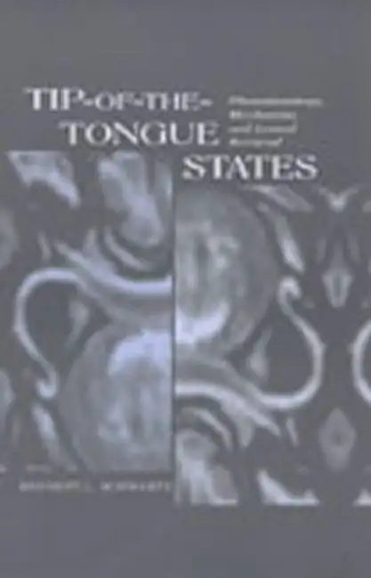 Tip-of-the-tongue States (English, Bennett L. Schwartz)