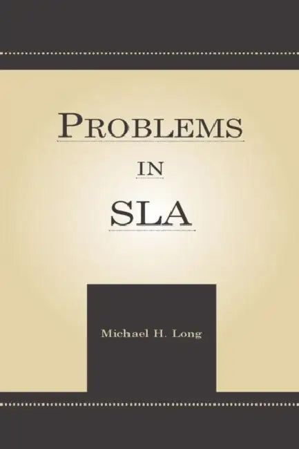 Problems in Second Language Acquisition (English, Michael H. Long)