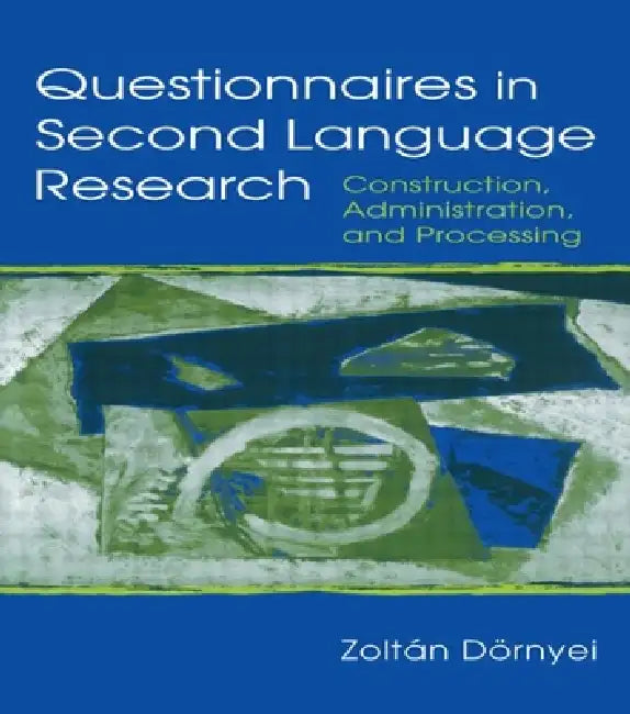 Questionnaires in Second Language Research (English, Zoltan Dornyei | Dornyei | Zoltn Dornyei)