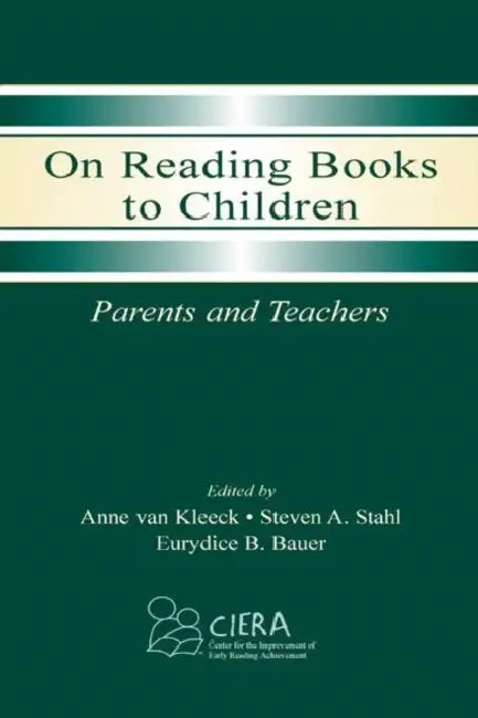On Reading Books to Children (English, Anne Van Kleeck | Steven a. Stahl | Eurydice B. Bauer)