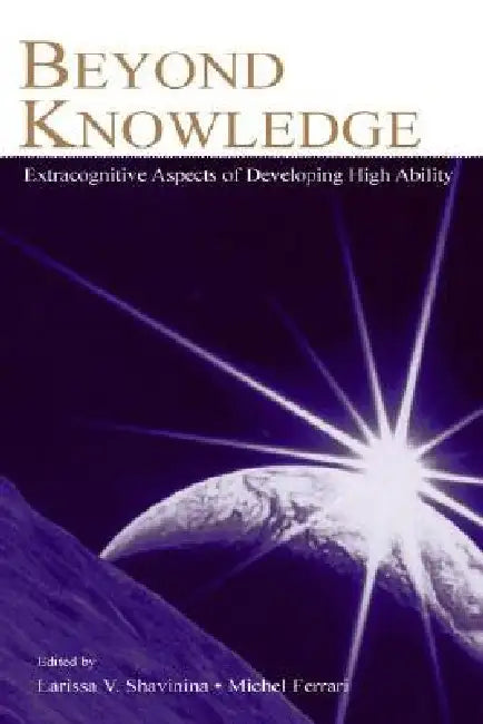 Beyond Knowledge (English, Larisa V. Shavinina | Michel Ferrari)