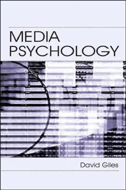 Media Psychology (English, David Giles)