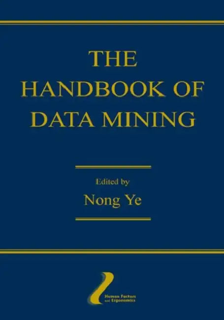 The Handbook of Data Mining (English, Nong Ye)