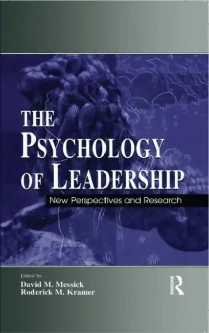 The Psychology of Leadership (English, David M. Messick | Roderick M. Kramer)