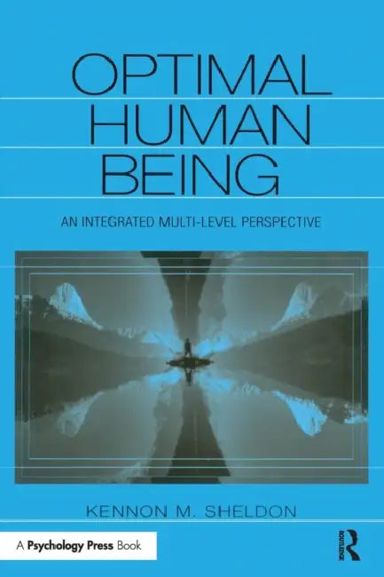 Optimal Human Being (English, Kennon M. Sheldon)