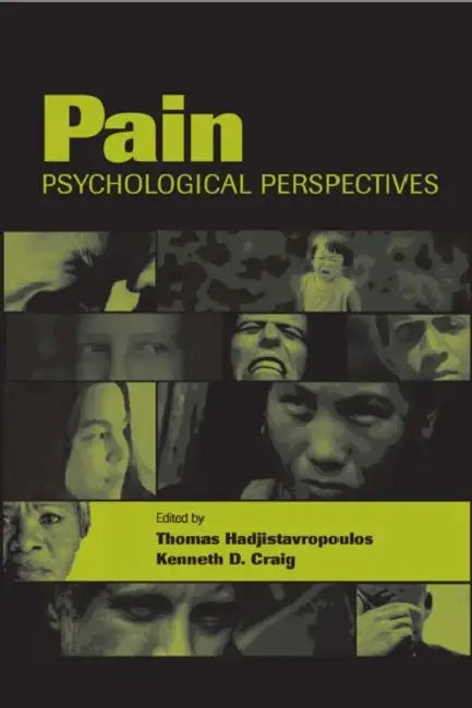 Pain: Psychological Perspectives (English, Thomas Hadjistavropoulos | Kenneth D. Craig)