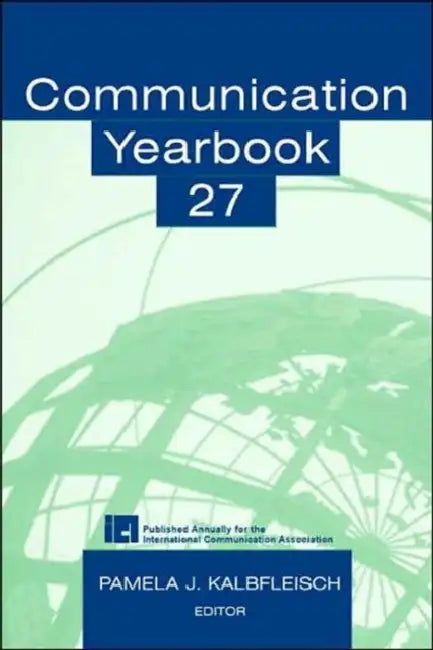 Communication Yearbook 27 (English, Pamela J. Kalbfleisch)