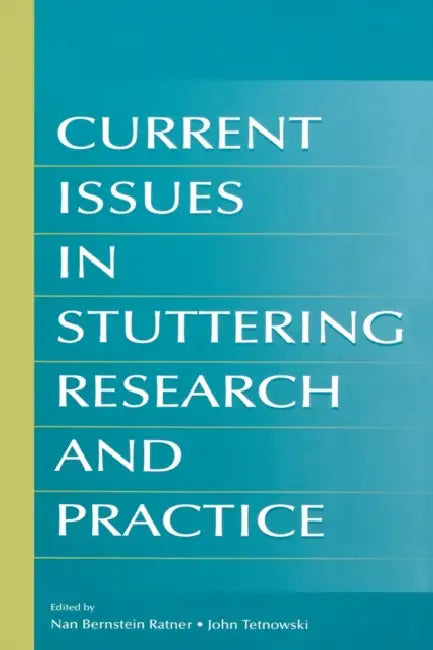 Current Issues in Stuttering Research and Practice (English, Nan Bernstein Ratner | John A. Tetnowski)