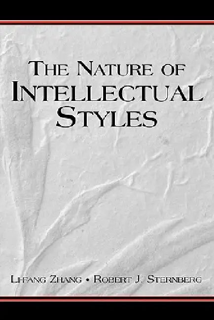 The Nature of Intellectual Styles (English, Li-Fang Zhang | Robert J. Sternberg)