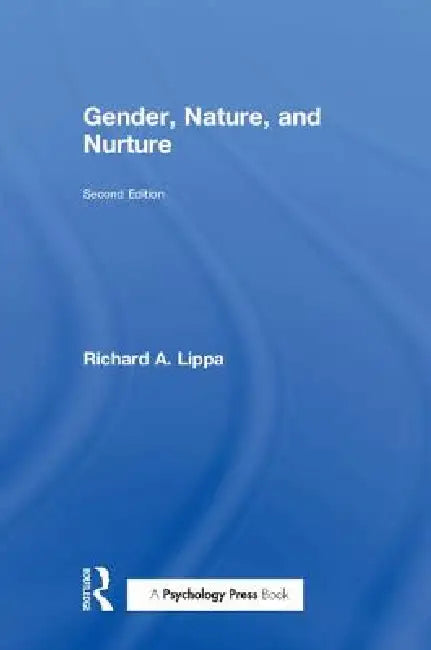 Gender, Nature, and Nurture (English, Richard A. Lippa)
