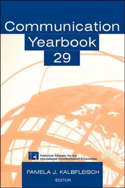 Communication Yearbook 29 (English, Pamela J. Kalbfleisch)