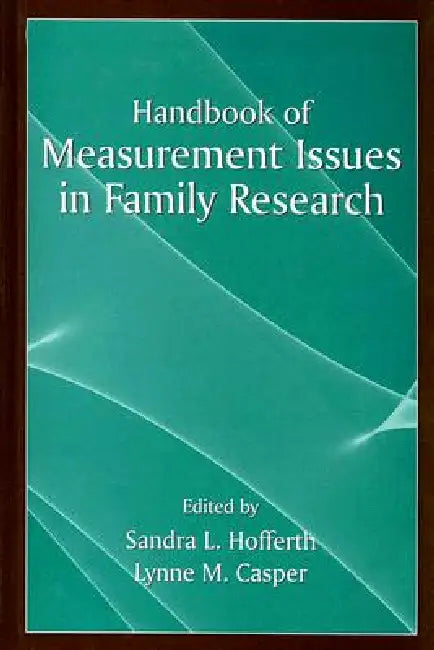Handbook of Measurement Issues in Family Research (English, Sandra L. Hofferth | Lynne M. Casper)