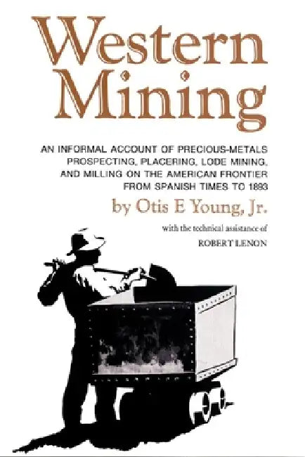 Western Mining (English, Otis E. Young | Robert Lenon)