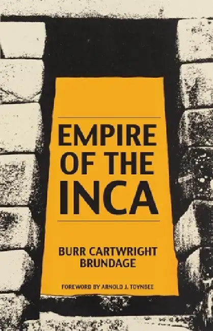 Empire of the Inca (English, Burr Cartwright Brundage)