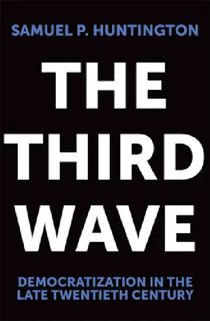 The Third Wave (English, Samuel P. Huntington)