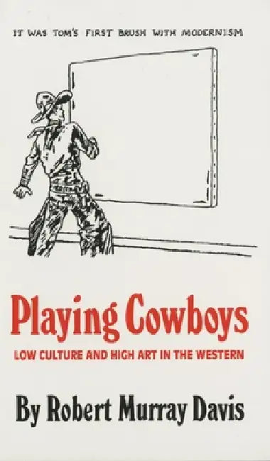 Playing Cowboys (English, Robert Murray Davis)