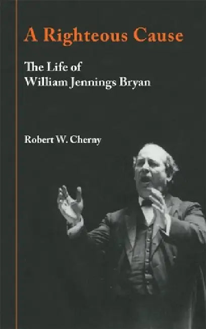 A Righteous Cause (English, Robert W. Cherny)