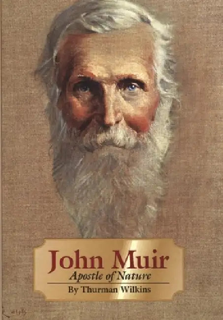 John Muir (English, Thurman Wilkins)