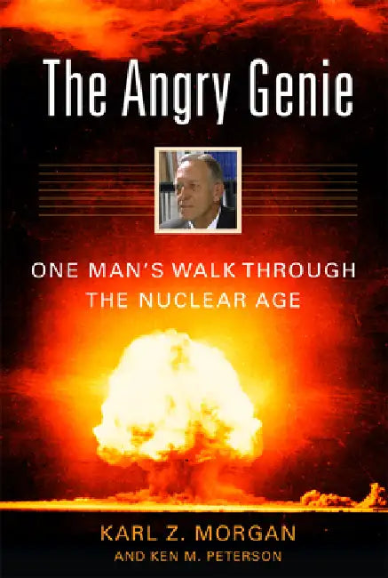 The Angry Genie (English, Karl Z. Morgan | Ken M. Peterson)