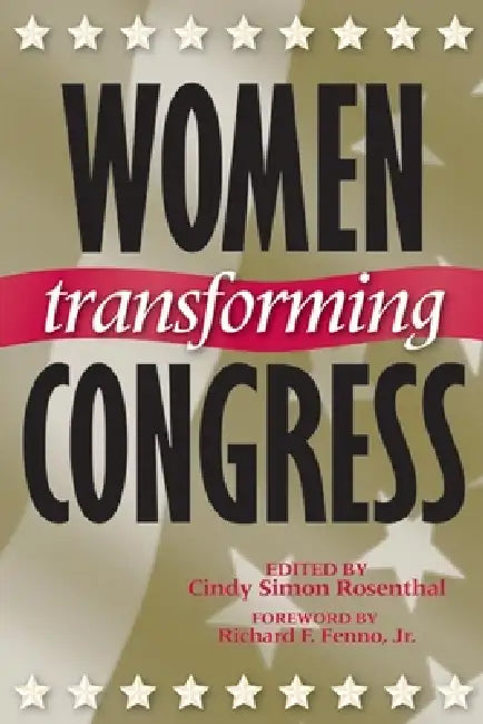 Women Transforming Congress (English, Cindy Simon Rosenthal)
