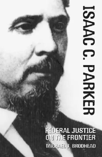 Isaac C. Parker (English, Michael J. Brodhead)