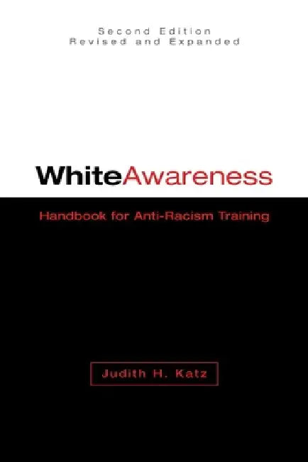 White Awareness (English, Judith H. Katz)
