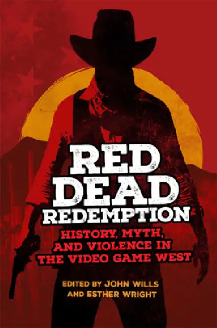 Red Dead Redemption (English, John Wills | Esther Wright)
