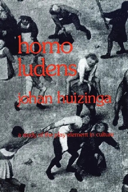 Homo Ludens (English, Johan Huizinga)