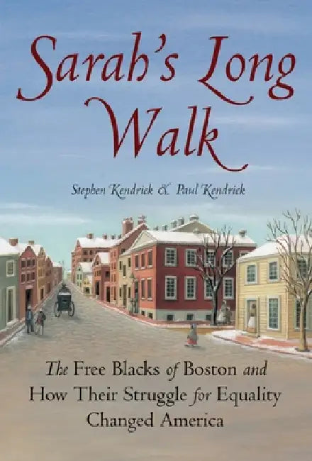 Sarah's Long Walk (English, Stephen Kendrick | Paul Kendrick)