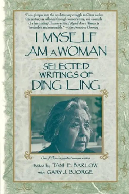 I Myself Am a Woman (English, Ding Ling)
