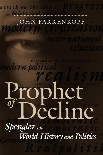 Prophet of Decline (English, John Farrenkopf)
