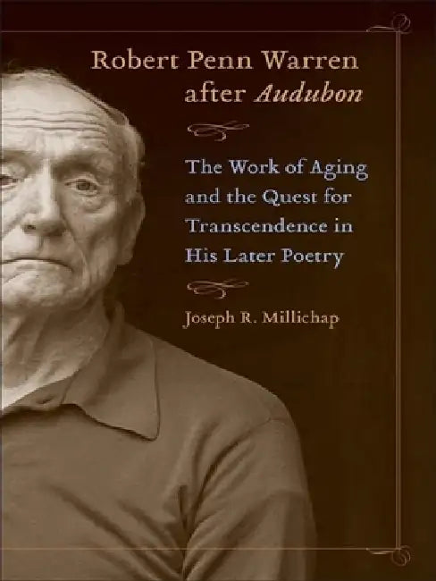 Robert Penn Warren After Audubon (English, Joseph R. Millichap)