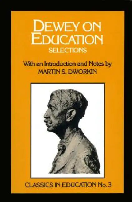 Dewey on Education (English, Martin S. Dworkin)