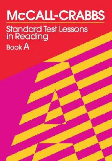 McCall-Crabbs Standard Test Lessons in Reading, Book a (English, William a. McCall | Lelah C. Schroeder)