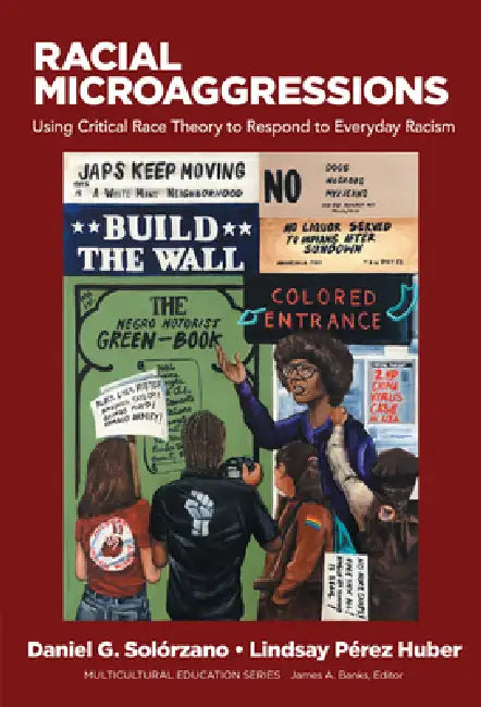 Racial Microaggressions (English, Daniel G. Solórzano | Lindsay Pérez Huber)