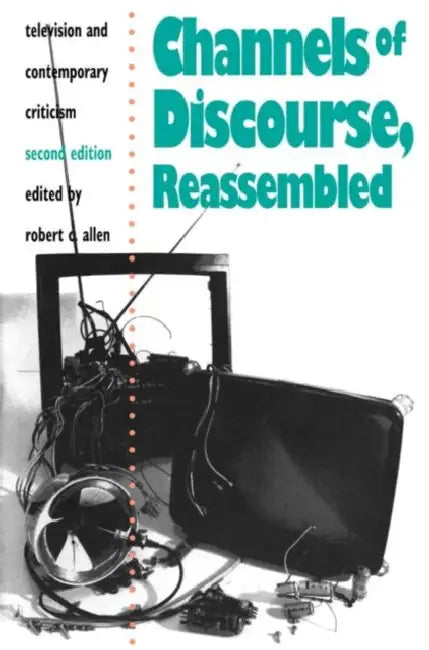 Channels of Discourse, Reassembled (English, Robert Allen)