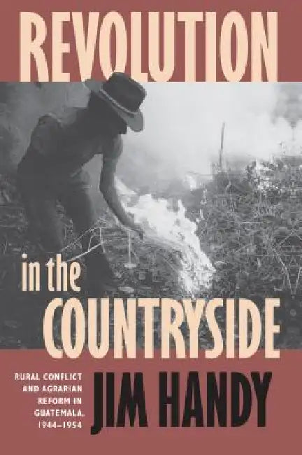 Revolution in the Countryside (English, Jim Handy)