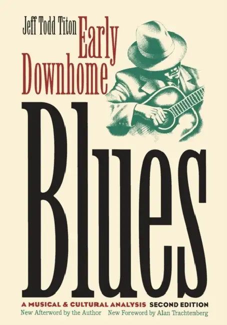 Early Downhome Blues (English, Jeff Todd Titon | Alan Trachtenberg)