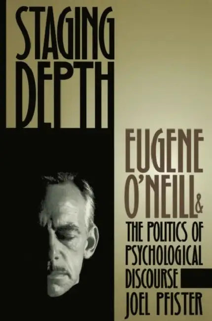Staging Depth (English, Joel Pfister | Alan Trachtenberg)