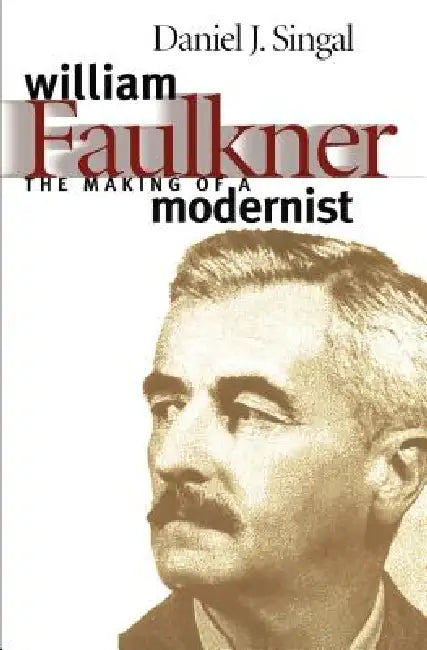 William Faulkner (English, Daniel Joseph Singal)