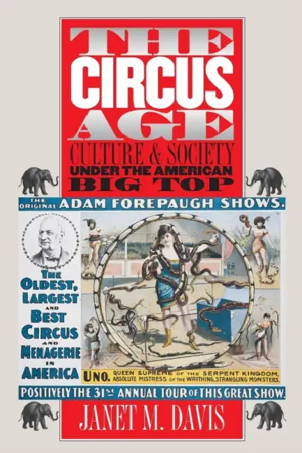 The Circus Age (English, Janet M. Davis)