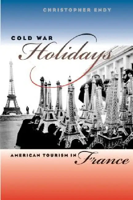 Cold War Holidays (English, Christopher Endy)