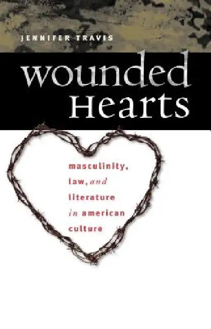 Wounded Hearts (English, Jennifer Travis)
