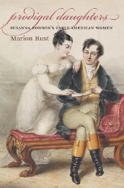 Prodigal Daughters (English, Marion Rust)