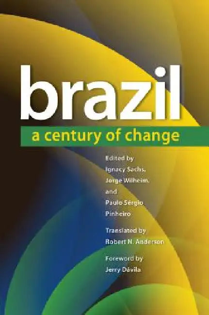 Brazil (English, Ignacy Sachs | Jorge Wilheim | Paulo Sérgio Pinheiro)