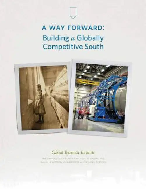 A Way Forward (English, Jr. Harrison William B. | Daniel P. Gitterman | Peter a. Coclanis)