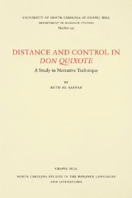 Distance and Control in Don Quixote (English, Ruth El Saffar)