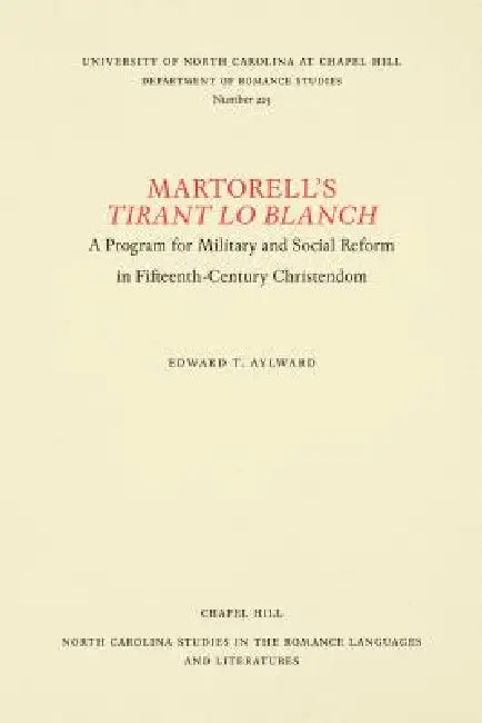 Martorell's Tirant lo Blanch (English, Edward T. Aylward)